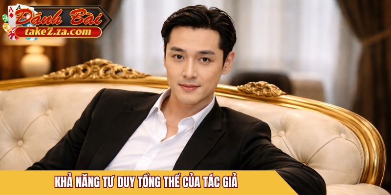 Khả năng tư duy tổng thể của CEO Hoàng Công Nghĩa