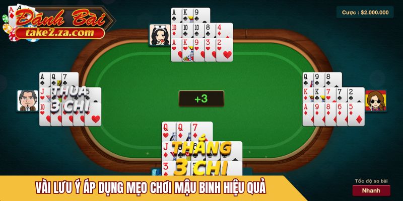 Vài lưu ý áp dụng mẹo chơi Mậu Binh hiệu quả